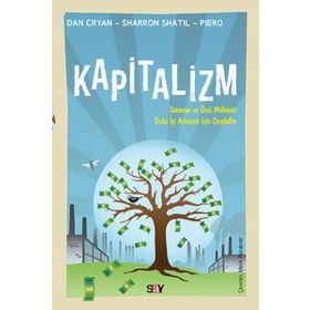 Kapitalizm Günümüz Üretim İlişkilerini Anlamak için Çizgibilim - Dan Cryan - Sharron Shatil Piero