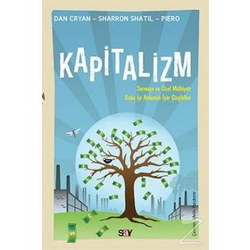 Kapitalizm Günümüz Üretim İlişkilerini Anlamak için Çizgibilim - Dan Cryan - Sharron Shatil Piero
