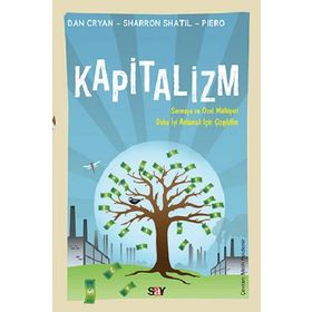 Kapitalizm Günümüz Üretim İlişkilerini Anlamak için Çizgibilim - Dan Cryan - Sharron Shatil Piero