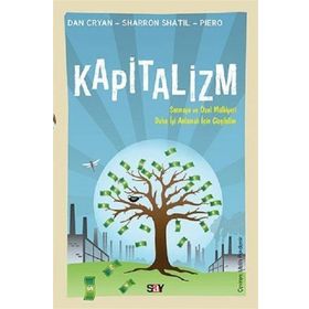 Kapitalizm Günümüz Üretim İlişkilerini Anlamak için Çizgibilim - Dan Cryan - Sharron Shatil Piero