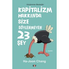 KAPITALIZM HAKKINDA SIZE SÖYLENMEYEN 23 ŞEY - HA-JOON CHANG
