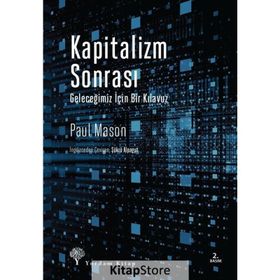 KAPITALIZM VE SONRASI - GEORGE THOMSON