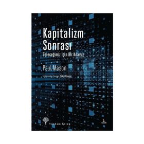 KAPITALIZM VE SONRASI - GEORGE THOMSON