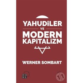 KAPITALIZM VE YAHUDILER - WERNER SOMBART