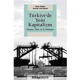 KAPITALIZM, YOKSULLUK VE TÜRKİYE'DE SOSYAL POLITIKA - AYŞE BUĞRA