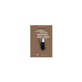 KAPITALIZMIN ARKAIK KÜLTÜRÜ - ELLEN MEIKSINS WOOD