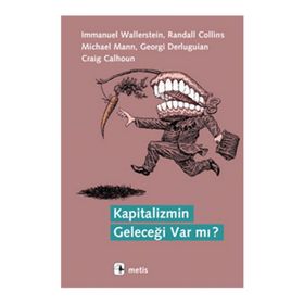 Kapitalizmin Geleceği Var mı? - Immanuel Wallerstein