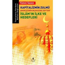 Kapitalizmin Zulmü - Yümni Sezen