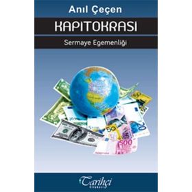 Kapitokrasi - Anıl Çeçen