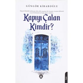 Kapıyı Çalan Kimdir ? - Güngör Kibaroğlu