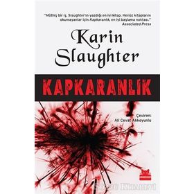 Kapkaranlık - Karin Slaughter