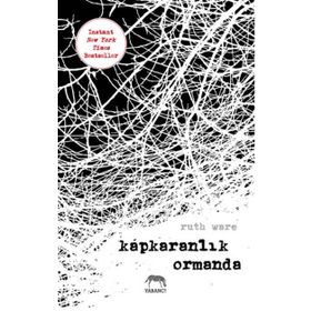 Kapkaranlık Ormanda - Ruth Ware
