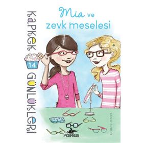 Kapkek Günlükleri 14 - Mia ve Zevk Meselesi Coco Simon