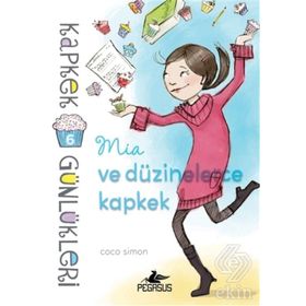 Kapkek Günlükleri 6 - Mia ve Düzinelerce Kapkek - Coco Simon