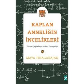 Kaplan Anneliğin İncelikleri - Maya Thiagarajan