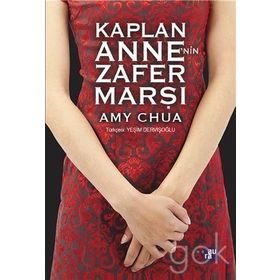 Kaplan Anne’nin Zafer Marşı - Amy Chua