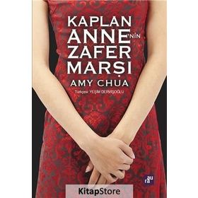 Kaplan Anne’nin Zafer Marşı - Amy Chua