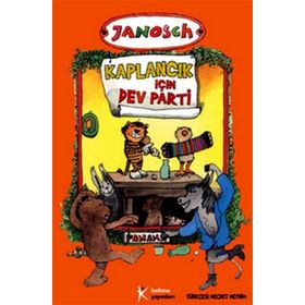 Kaplancık İçin Dev Parti - Janosch