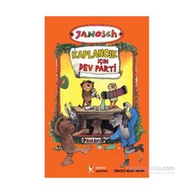 Kaplancık İçin Dev Parti - Janosch