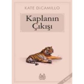 Kaplanın Çıkışı-Kate DiCamillo