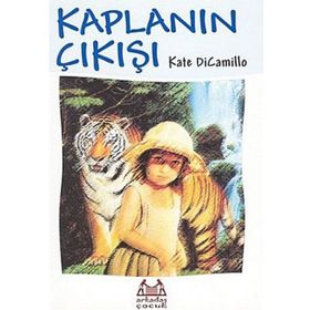 Kaplanın Çıkışı - Kate Dicamillo