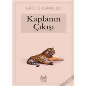 Kaplanın Çıkışı - Kate Dicamillo