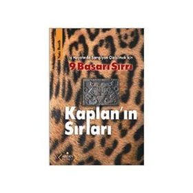 KAPLAN'IN SIRLARI İŞ HAYATINDA ŞAMPİYON OLABILMEK İÇİN 9 BAŞARI SIRRI - NATE BOOTH