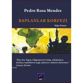 KAPLANLAR KÖRFEZİ - PEDRO ROSA MENDES