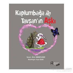 Kaplumbağa ile Tavşan’ın Aşkı - Mine Karayılmaz