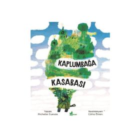 Kaplumbağa Kasabası - Michelle Cuevas