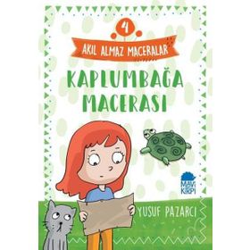 Kaplumbağa Macerası - Akıl Almaz Maceralar 4 - Yusuf Pazarcı