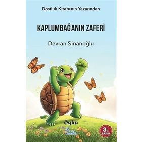 Kaplumbağanın Zaferi Devran Sinanoğlu