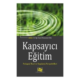 Kapsayıcı Eğitim Pedagoji Teori ve Uygulama Perspektifleri Anı Yayıncılık