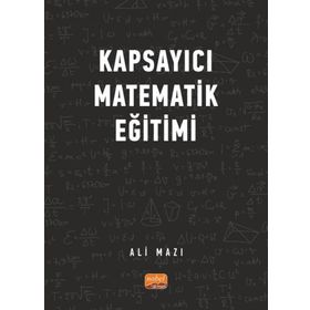 Kapsayıcı Matematik Eğitimi Nobel Bilimsel Eserler