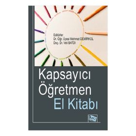 Kapsayıcı Öğretmen El Kitabı - Anı Yayıncılık