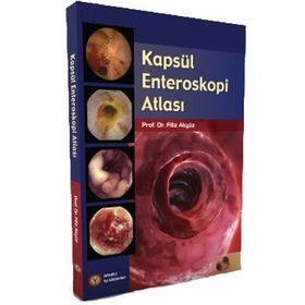 Kapsül Enteroskopi Atlası - Filiz Akyüz