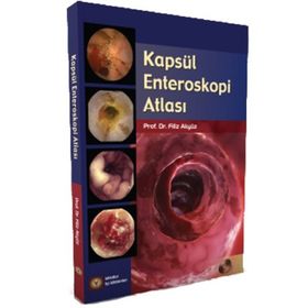 Kapsül Enteroskopi Atlası - Filiz Akyüz