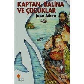 KAPTAN, BALINA VE ÇOCUKLAR - JOAN AIKEN