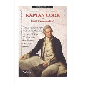 KAPTAN COOK VE BÜYÜK OKYANUS'U KEŞFİ - ROGER MORRISS
