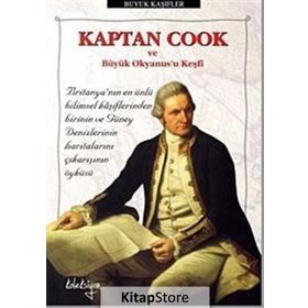 KAPTAN COOK VE BÜYÜK OKYANUS'U KEŞFİ - ROGER MORRISS