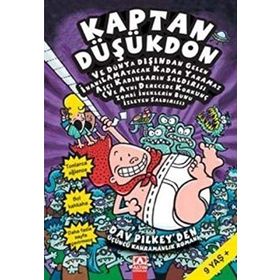 KAPTAN DÜŞÜKDON VE DÜNYA DIŞINDAN GELEN İNANILAMAYACAK KADAR YARAMAZ AŞÇI KADINLARIN SALDIRISI - DAV PILKEY