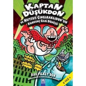 KAPTAN DÜŞÜKDON VE HUYSUZ ÇINGIRAKLIDONUN KORKUNÇ GERI DÖNÜŞÜ (9. KITAP) - DAV PILKEY