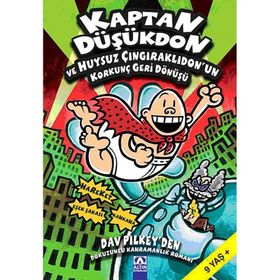 KAPTAN DÜŞÜKDON VE HUYSUZ ÇINGIRAKLIDONUN KORKUNÇ GERI DÖNÜŞÜ (9. KITAP) - DAV PILKEY