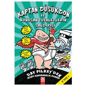 Kaptan Düşükdon ve Konuşan Tuvaletlerin Saldırısı 2 - Dav Pilkey