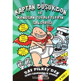 Kaptan Düşükdon ve Konuşan Tuvaletlerin Saldırısı 2 - Dav Pilkey