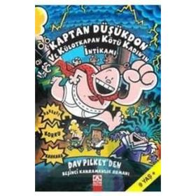 KAPTAN DÜŞÜKDON VE KÜLOTKAPAN KÖTÜ KADIN'IN İNTİKAMI - DAV PILKEY