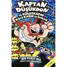 KAPTAN DÜŞÜKDON VE KÜLOTKAPAN KÖTÜ KADIN'IN İNTİKAMI - DAV PILKEY