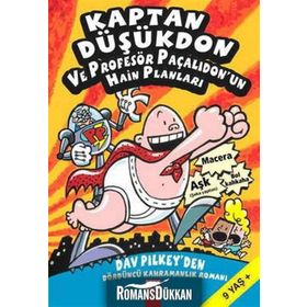 KAPTAN DÜŞÜKDON VE PROFESÖR PAÇALIDON´UN HAIN PLANLARI - DAV PILKEY