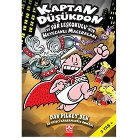 Kaptan Düşükdon ve Sör Leşkokulunun Heyecanlı Maceraları 12 - Destek Yayınları