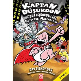 Kaptan Düşükdon ve Sör Leşkokulu'nun Heyecanlı Maceraları - Dav Pilkey